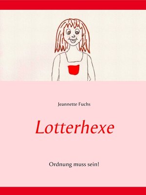cover image of Lotterhexe